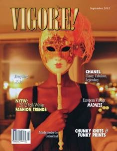 Vigore! Magazine 14 - September 2012 | TRUE PDF | Mensile | Moda
A fashion magazine for a new generation...
The mission behind Vigore! Magazine is to lead as fashion insiders bringing a sense of wonder, individuality and excitement to our readership.