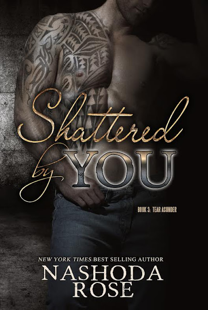 Cover Reveal: Shattered by You by Nashoda Rose