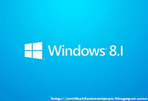 Fitur Terbaru Pada Windows 8.1 Windows 8.1