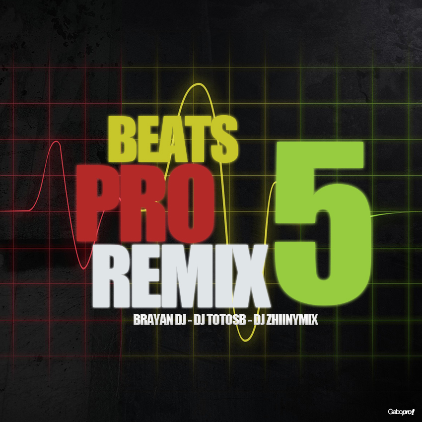 Descargar Gratis Beats Pro Pack Remix Vol 5 Descargar Beats Pro Pack