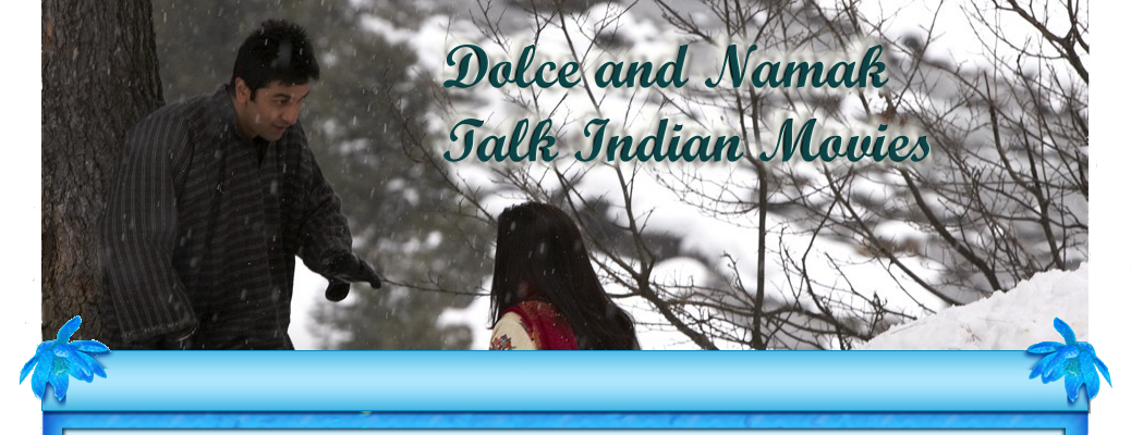 Dolce and Namak Talk Indian Movies