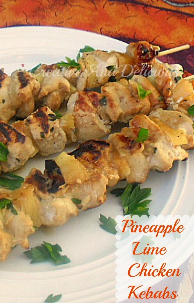 Pineapple Lime Chicken Kebabs With A Blast