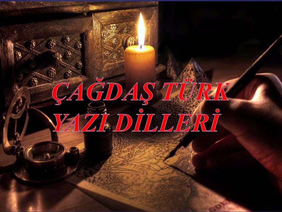 cagdas turk yazi dilleri cagdas turk yazi dilleri