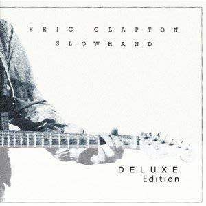 Eric Clapton – Slowhand (Deluxe Edition) (2012)