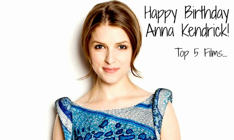 Flick Chicks: Happy Birthday Anna Kendrick!