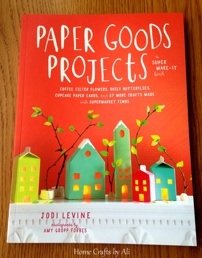 Paper Goods Projects Book Review Home Crafts by Ali