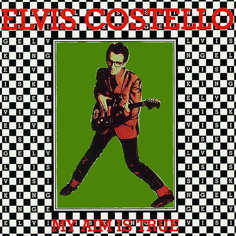 Elvis Costello - My Aim Is True at Discogs