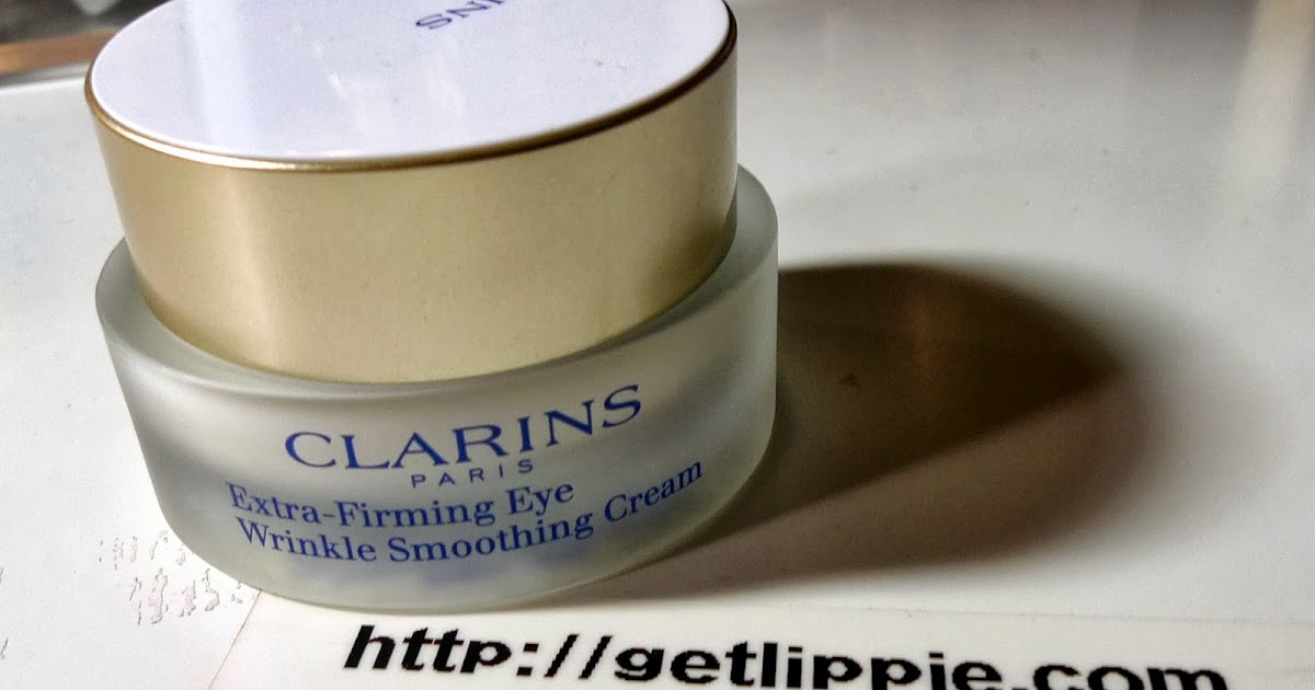 Clarins ExtraFirming Eye Wrinkle Smoothing Cream Review Get Lippie