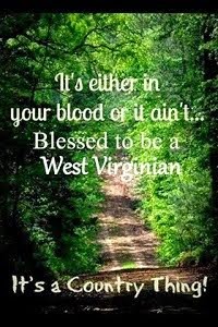 Proud To Be a West Virginian