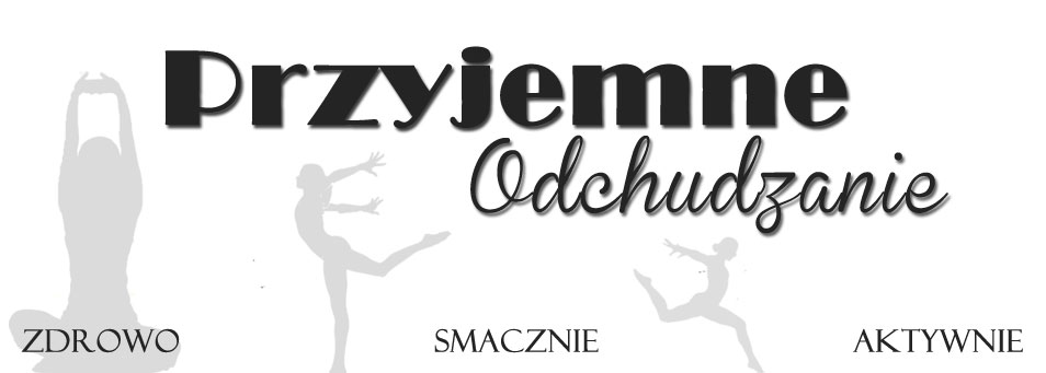 Przyjemnie jest chudnąć