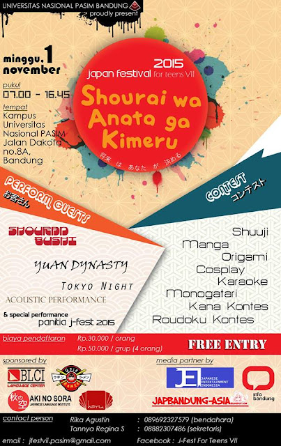Event Jepang Terbaru Di Bandung UNAS PASIM J-FEST Shourai wa Anata ga Kimeru japbandung-asia.blogspot.com