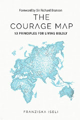 The Courage Map: 13 Principles for Living Boldly