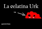 La Gelatina Urk