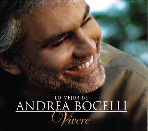 The Best of Andrea Bocelli: Vivere - Andrea Bocelli