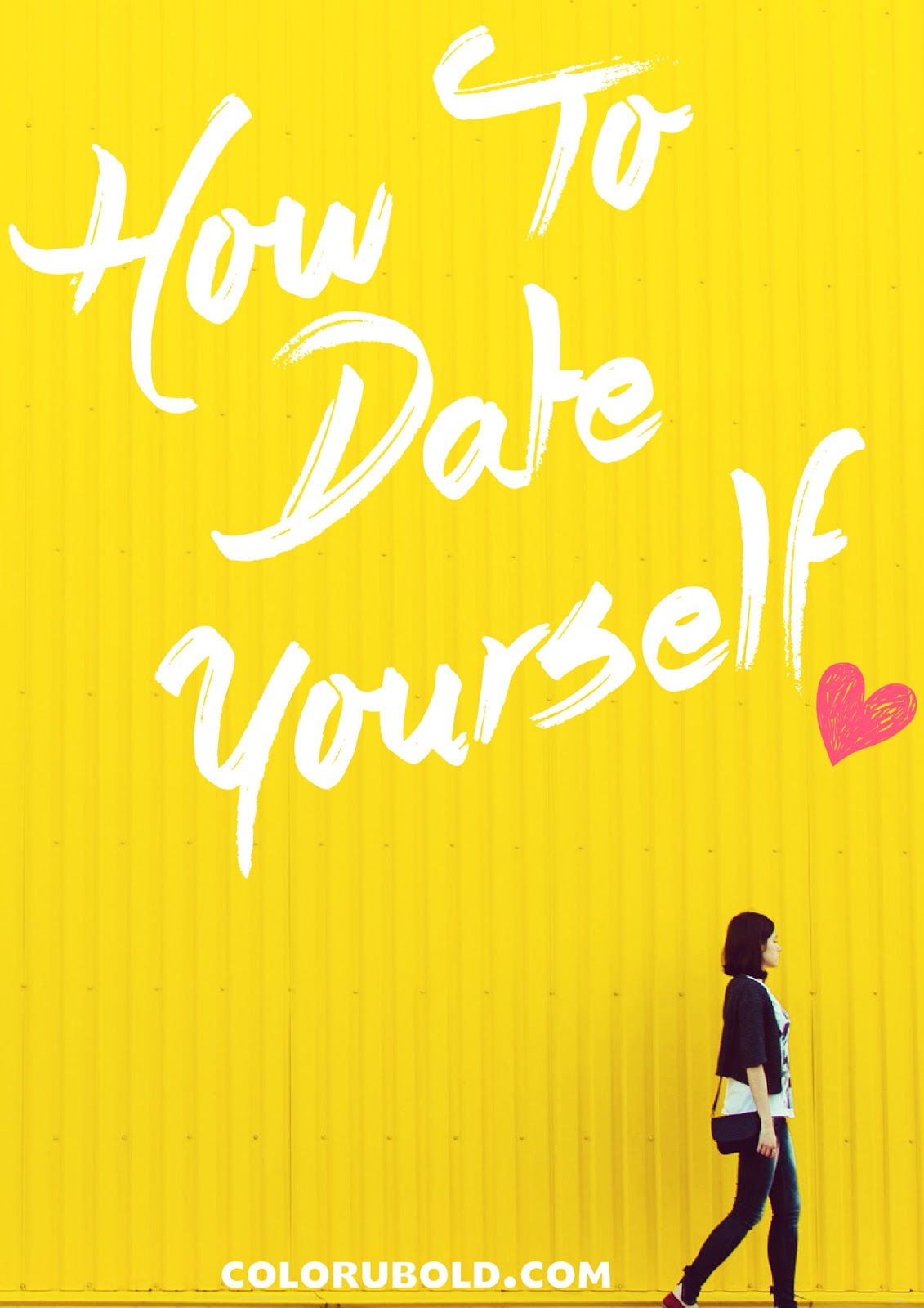 Dating yourself