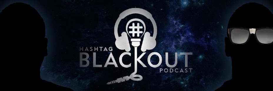 Hashtag Blackout Podcast Cover Image