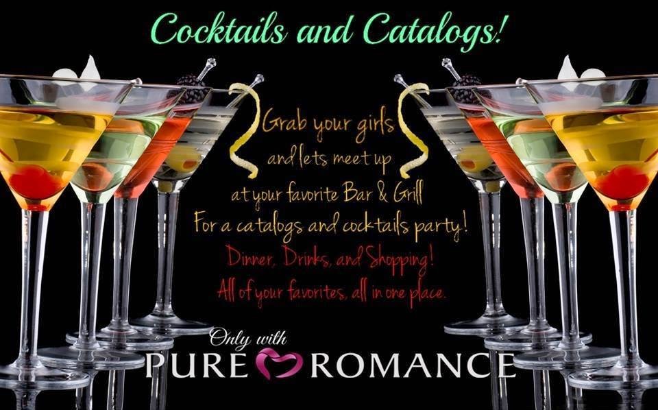 Pure Romance By Julie Edmonds Cocktails & Catalogs Party!!!