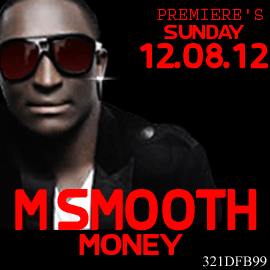 CLICK HERE TO WATCH MONEY BY M SMOOTH