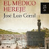 "El médico hereje" de José Luis del Corral