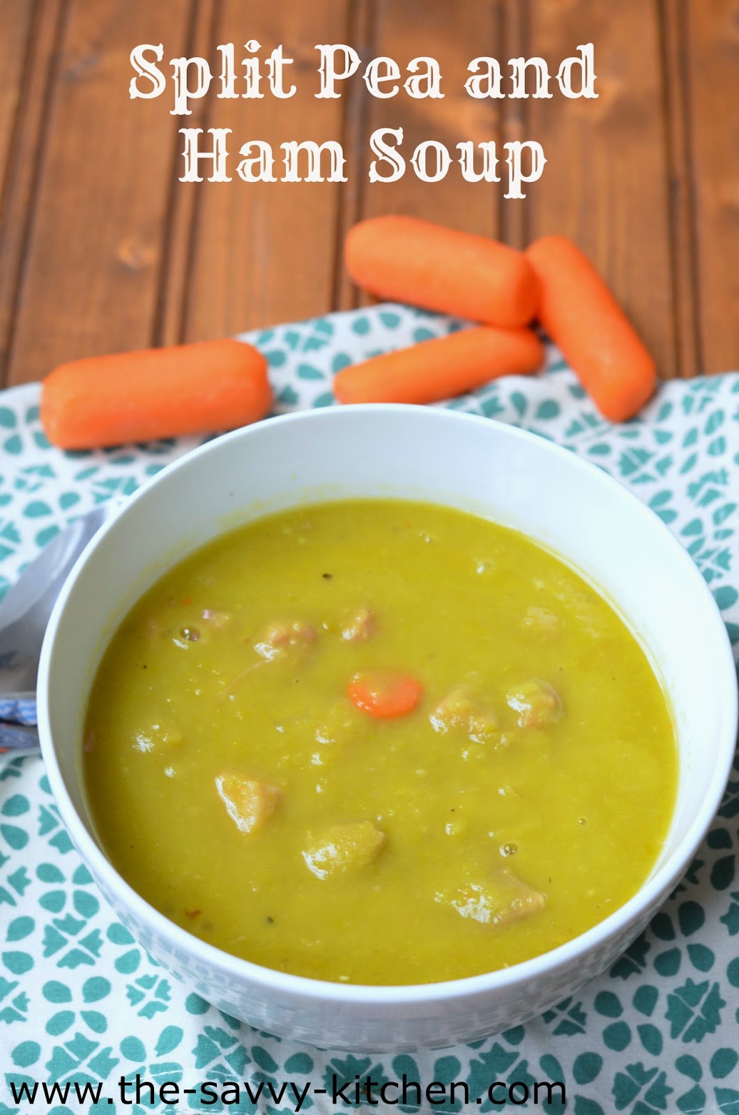 The Savvy Kitchen Split Pea and Ham Soup (GlutenFree)