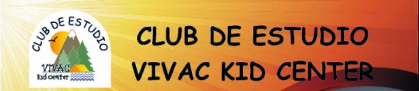Club de Estudio     Vivac Kid Center