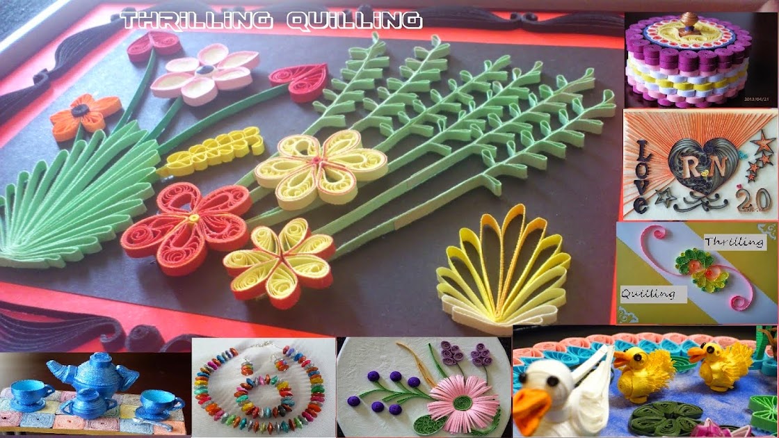 Thrilling Quilling