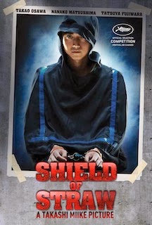 Shield of Straw (2013) - Movie Review