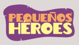 PEQUEÑOS HEROES