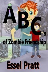 http://www.amazon.com/ABCs-Zombie-Friendship-Essel-Pratt-ebook/dp/B00M69MY6Q/ref=sr_1_1?s=digital-text&ie=UTF8&qid=1406488983&sr=1-1&keywords=ABC%27s+of+zombie+friendship