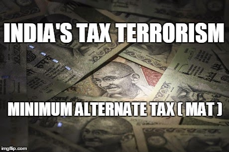 The Indian Capitalist India S Tax Terrorism Minimum Alternate
