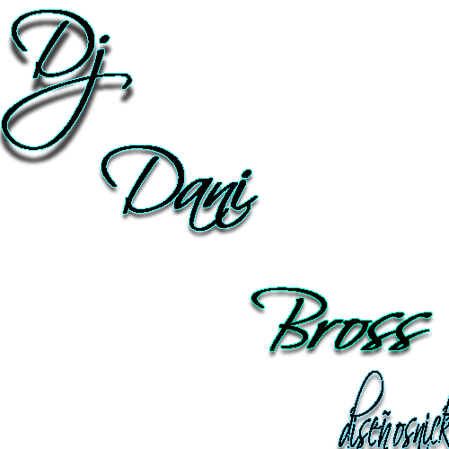 Blog Oficial Dj Dani Bross