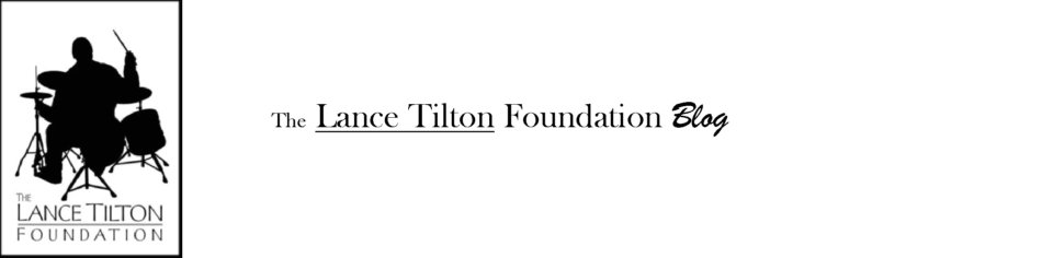 Lance Tilton Foundation Blog