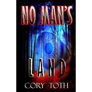 no man's land, cory toth