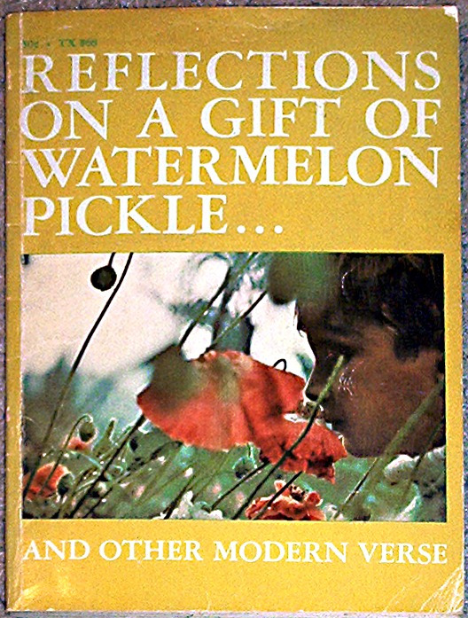 Reflections on a gift of watermelon pickle poem picture