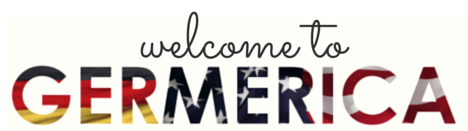 Welcome to Germerica Welcome to Germerica
