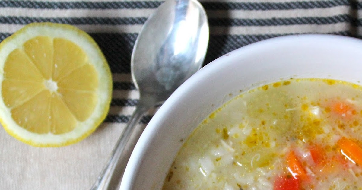 Marissa Says... A Lifestyle Blog Lemony chicken and rice soup