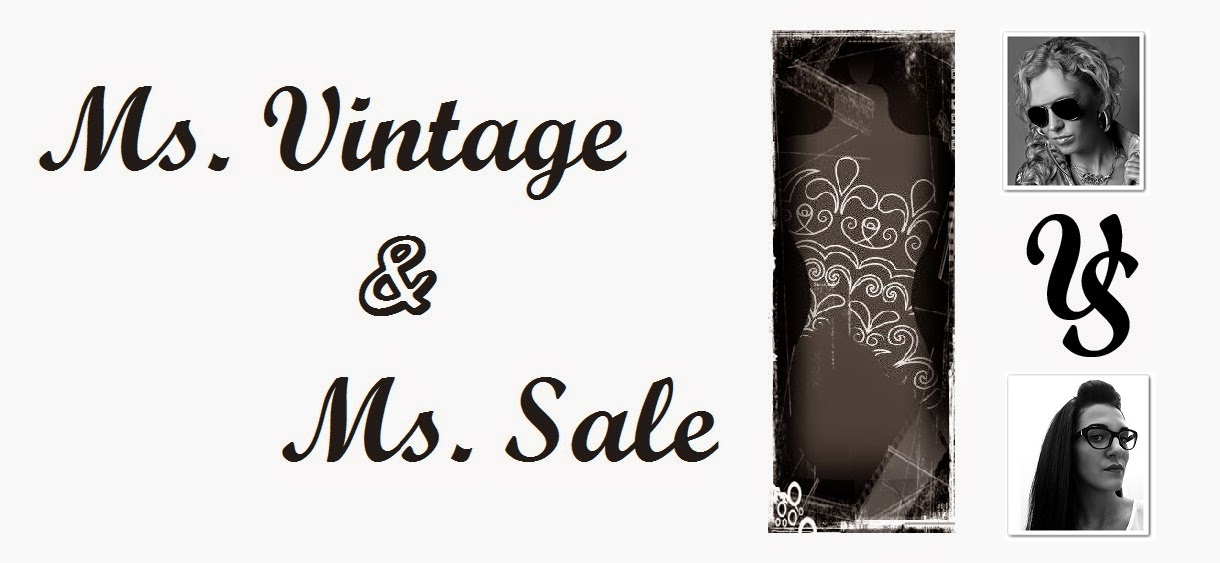 Ms. Vintage & Ms. Sale
