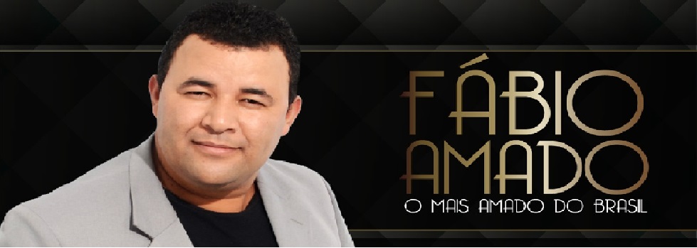 Fabio Amado O Mais Amado do Brasil ! ®