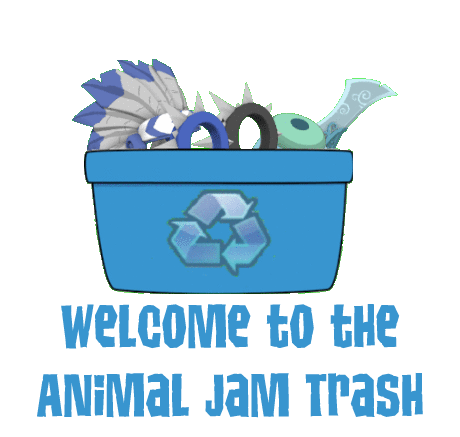 Animal Jam Trash
