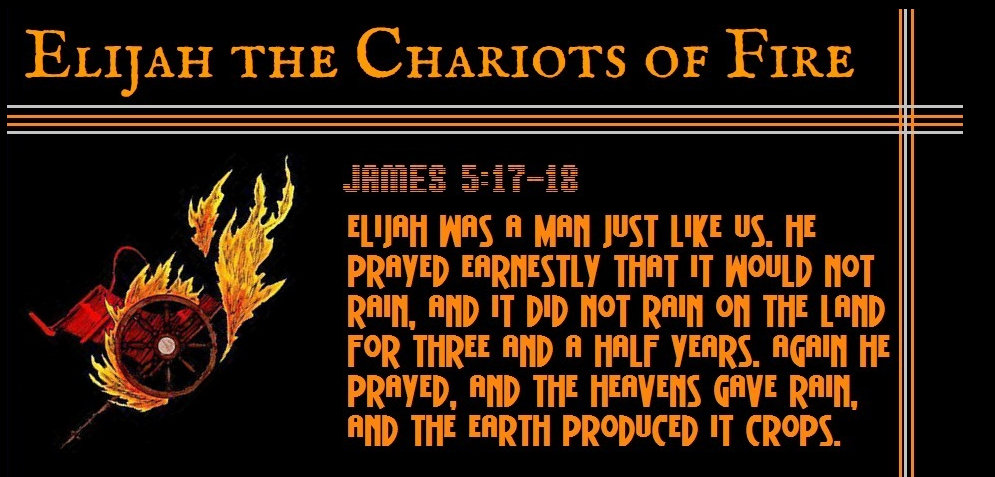 Elijah the Chariots of Fire