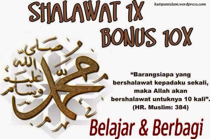 Manfaat Membaca Shalawat - Al-Quran