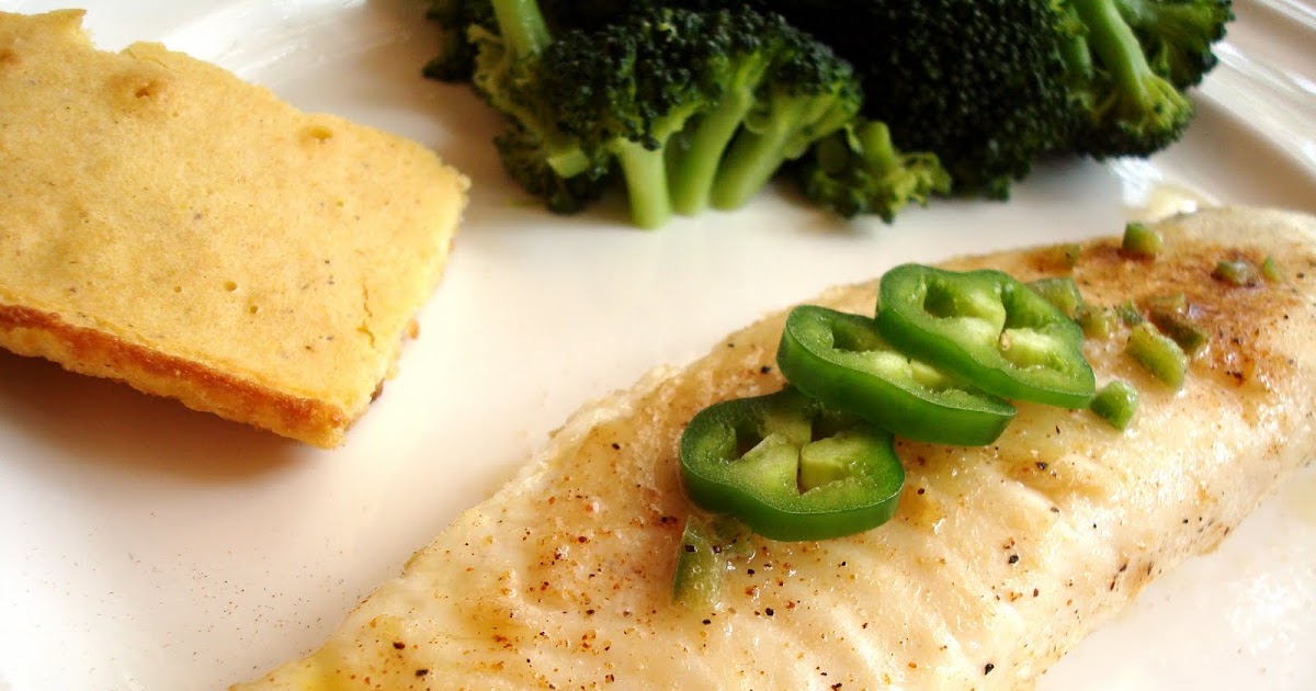 Ommy Noms Panseared Tilapia with JalapenoLime Butter