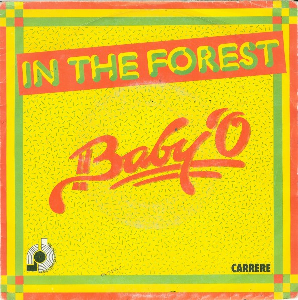 Baby'O - In The Forest (Maxi) Baby'O - In The Forest (Maxi)