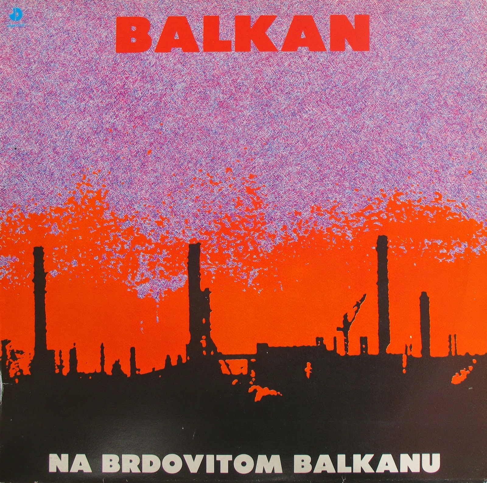Balkan - Diskografija (1982-2007)  Balkan+-+1983+Na+brdovitom+balkanu_a