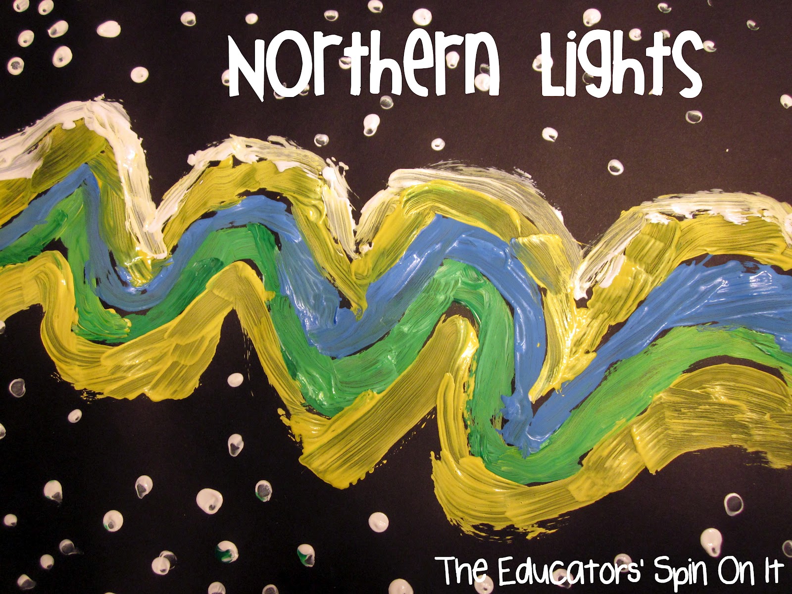 The Educators' Spin On It Exploring Northern Lights with Kids through