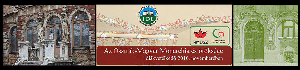 Az Osztrák-Magyar Monarchia és öröksége