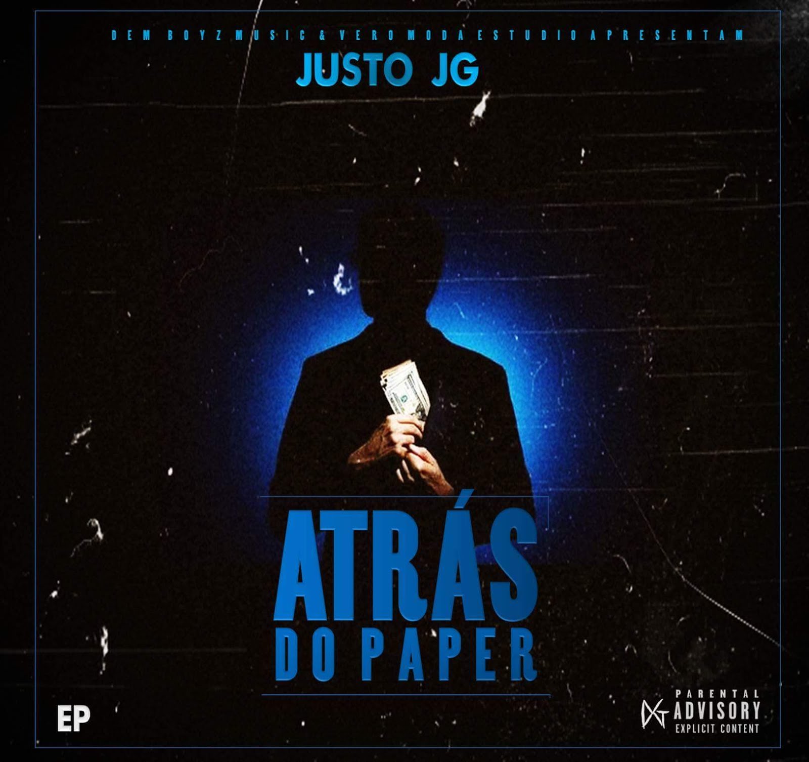 Justo JG - Atrás Do Paper [EP] (Download)