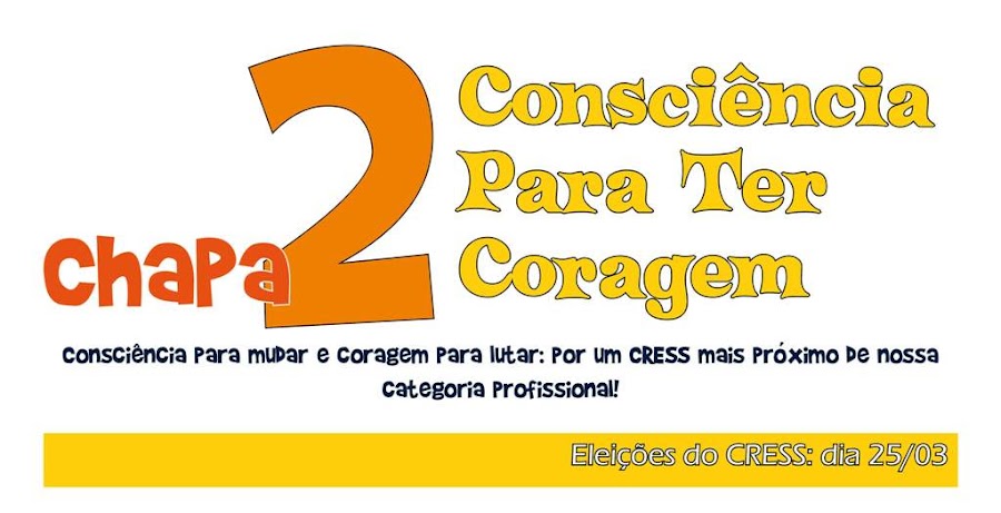 Consciência Para Ter Coragem