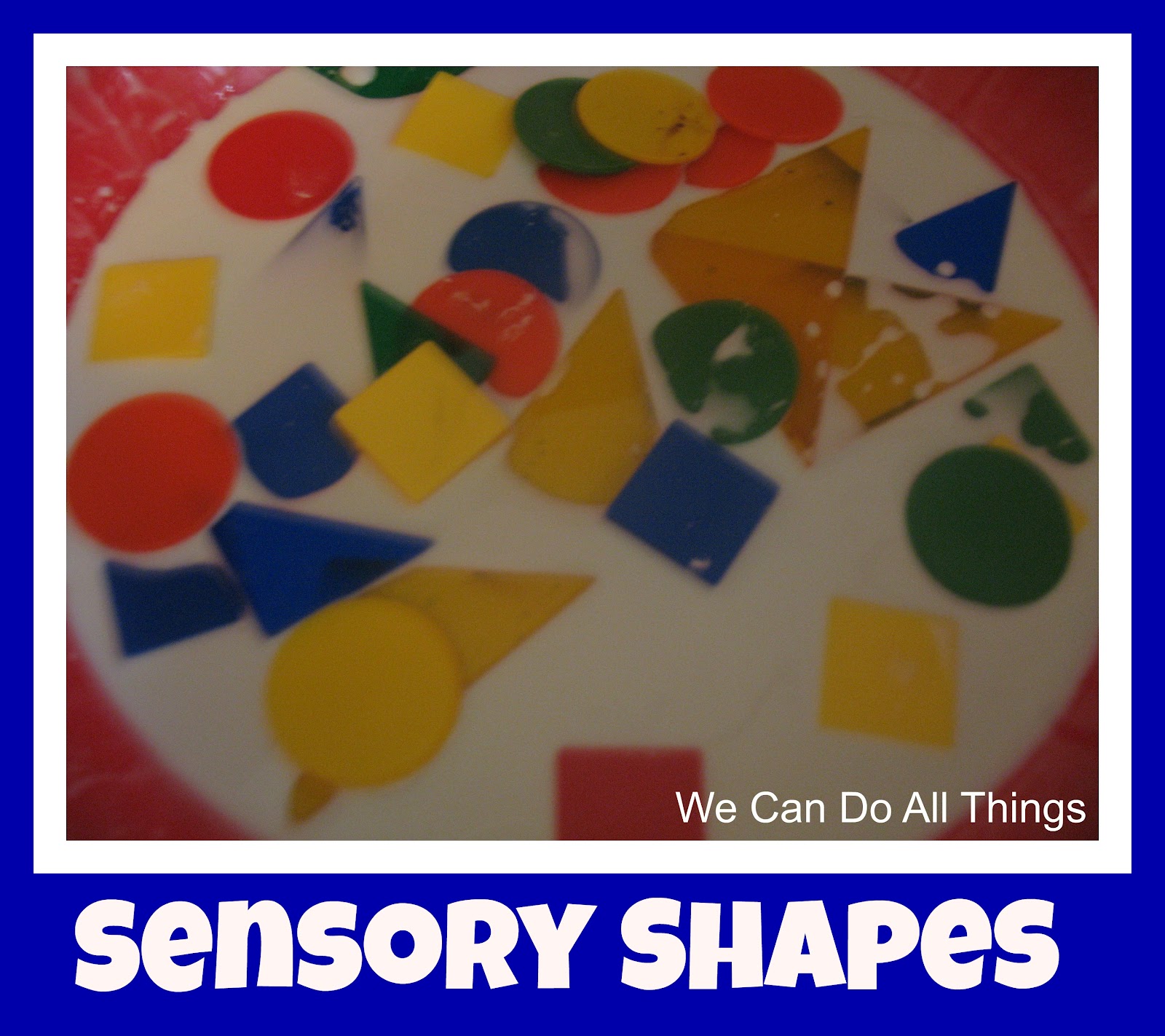 we can do all things Sensory Shapes