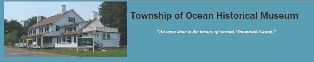 Past Exhibits - Township of Ocean Historical Museum